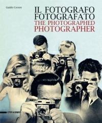 Il fotografo fotografato. Ediz. italiana e inglese - copertina