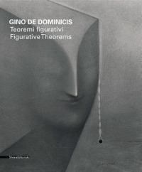 Gino De Dominicis. Teoremi figurativi. Catalogo della mostra (Venezia, 5 giugno-30 settembre 2011). Ediz. italiana e inglese - copertina