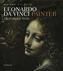 Leonardo da Vinci painter. Ediz. illustrata