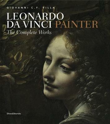 Leonardo da Vinci painter. Ediz. illustrata - Giovanni Carlo Federico Villa - copertina