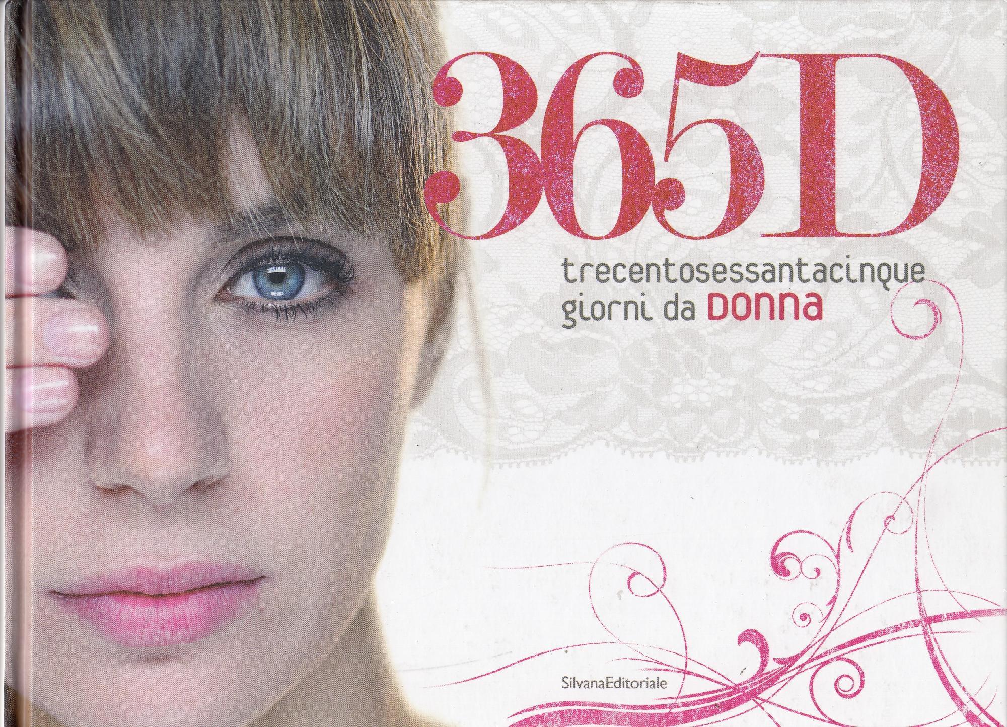 365D trecentosessantacinque giorni da donna