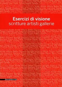 Esercizi di visione. Scritture, artisti, gallerie. Effettobibbia 2012. Catalogo della mostra (Bergamo, 5 maggio-30 giugno 2012)