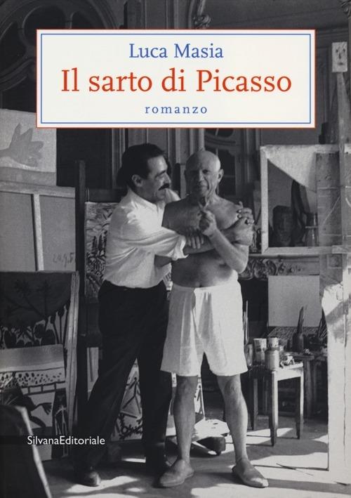 Il sarto di Picasso - Luca Masia - copertina