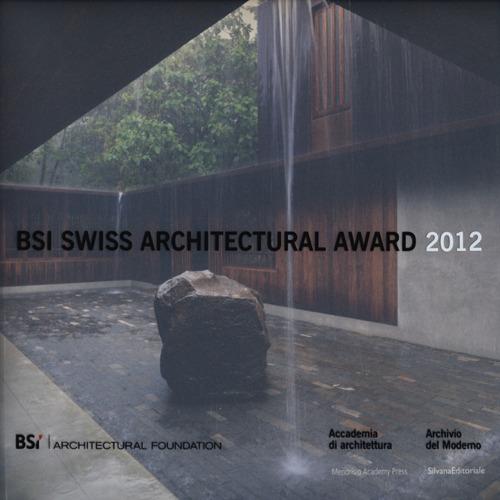 Swiss Architectural Award 2012. BancaStato. Ediz. italiana e inglese - copertina