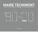 Maire Tecnimont. I progetti FIAT Engineering. 1980-2000. Ediz. italiana e inglese