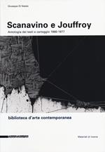 Scanavino e Jouffroy. Antologia dei testi e carteggio 1960-1977