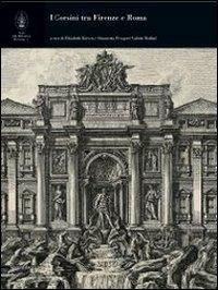 I Corsini tra Firenze e Roma - copertina