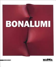 Bonalumi. Ediz. italiana e inglese