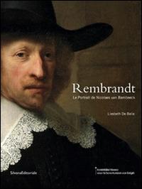 Rembrandt. Le portrait de Nicolaes van Bambeeck