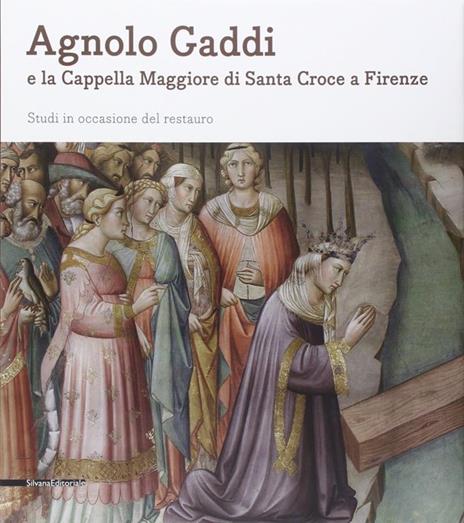Agnolo Gaddi e la Cappella Maggiore di Santa Croce a Firenze. Studi in occasione del restauro - 2