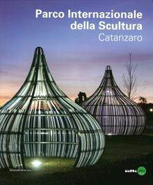 Parco internazionale della scultura. Catanzaro