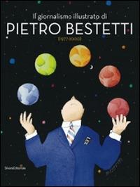 Il giornalismo illustrato di Pietro Bestetti - copertina