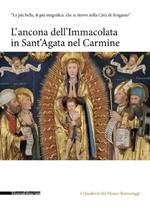 L' ancona dell'Immacolata in Sant'Agata nel Carmine