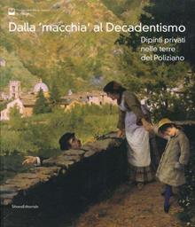 Dalla macchia al decadentismo