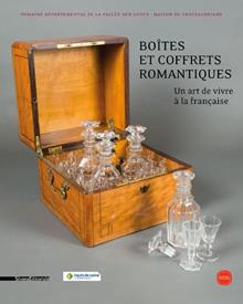 Boîtes et cofrets romantiques. Un art de vivre à la française