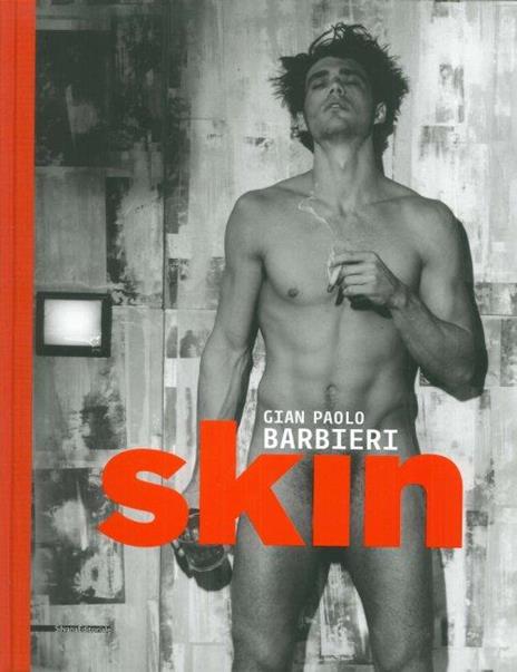 Skin. Ediz. italiana e inglese - Gian Paolo Barbieri - 5