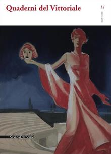 Quaderni del Vittoriale. Vol. 11