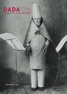 Dada 1916 nascita antiarte