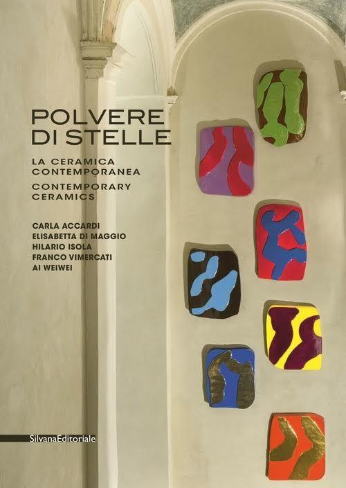 Polvere di stelle. La ceramica contemporanea - copertina