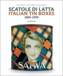 Scatole di latta 1885-1950