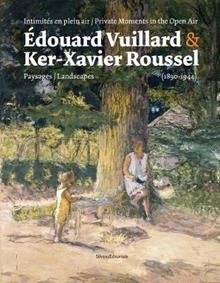 Édouard Vuillard & Ker-Xavier Roussel 