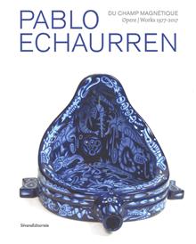Pablo Echaurren. Du champ magnetique
