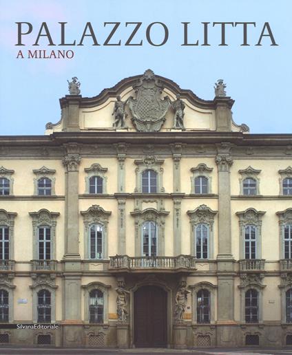 Palazzo Litta a Milano. Ediz. illustrata - copertina
