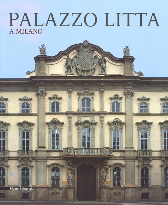 Palazzo Litta a Milano. Ediz. illustrata - copertina