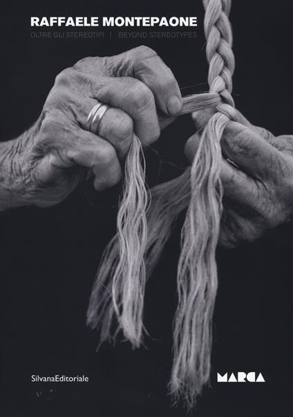 Raffaele Montepaone. Oltre gli stereotipi-Beyond stereotypes. Catalogo della mostra (Catanzaro, 21 ottobre-31 dicembre 2017). Ediz. bilingue - copertina