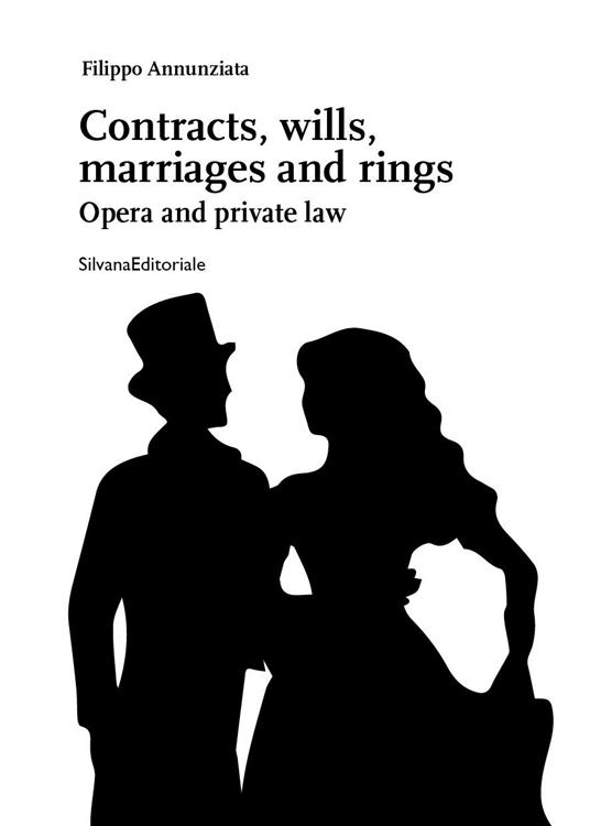 Contracts, Wills, Marriages and Rings - Filippo Annunziata - ebook