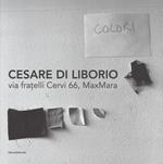 Cesare di Liborio. Ediz. italiana inglese e francese
