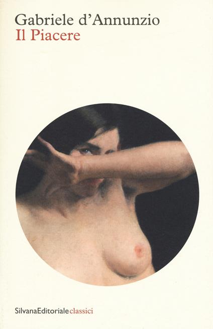 Il piacere - Gabriele D'Annunzio - copertina