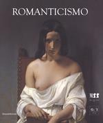 Romanticismo. Catalogo della mostra (Milano, 26 ottobre 2018-17 marzo 2019). Ediz. a colori