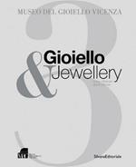 Gioiello & jewellery. Ediz. italiana e inglese