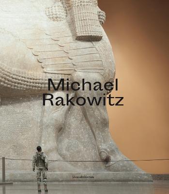 Michael Rakowitz. Catalogo della mostra (Londra, giugno-agosto 2019; Torino, ottobre 2019-gennaio 2020; Dubai, marzo-agosto 2020). Ediz. italiana e inglese - Carolyn Christov-Bakargiev,Iwona Blazwick - copertina