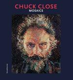 Chuck Close. Mosaics. Catalogo della mostra (Ravenna, 5 ottobre 2019-12 gennaio 2020). Ediz. italiana e inglese