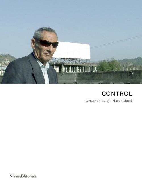 Control. Armando Lulaj. Marco Mazzi - copertina