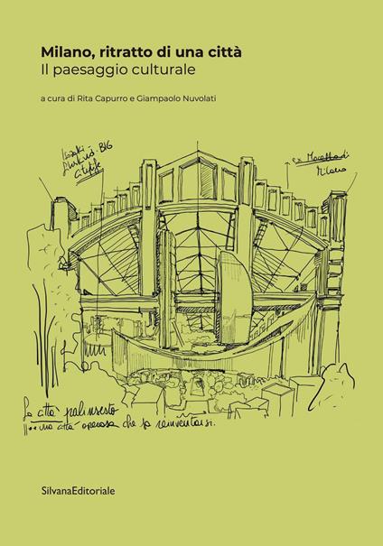 Milano, ritratto di una città. Il paesaggio culturale - copertina