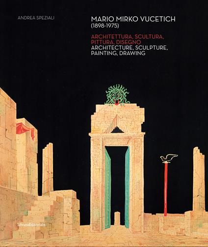 Mario Mirko Vucetich (1898-1975). Architettura, scultura, pittura, disegno. Ediz. italiana e inlgese - copertina