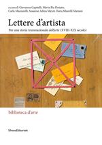 Lettere d'artista. Per una storia transnazionale dell'arte (XVIII-XIX secolo)