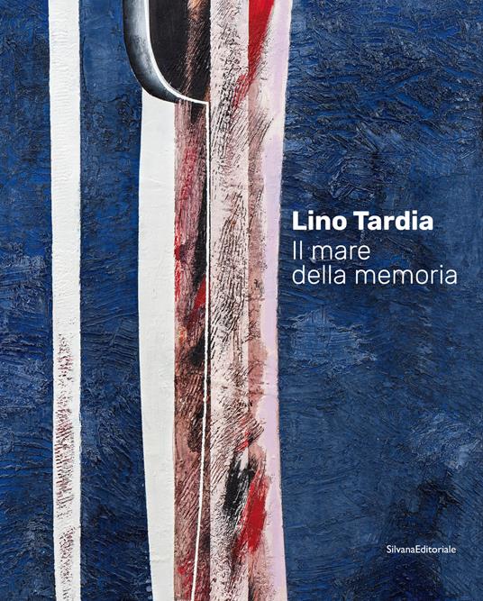 Lino Tardia. Il mare della memoria. Ediz. italiana e inglese - copertina