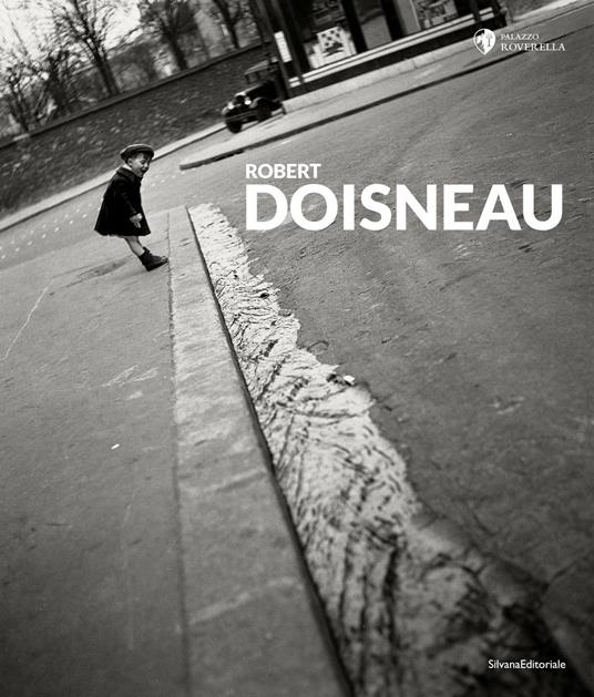 Robert Doisneau. Ediz. italiana, francese e inglese - copertina