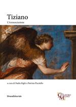 Tiziano. L'Annunciazione