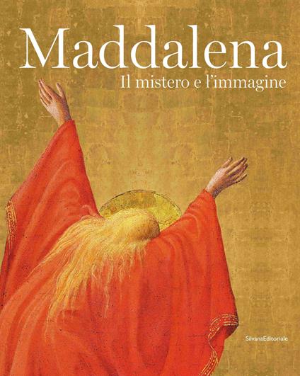 Maddalena. Il mistero e l'immagine. Ediz. a colori - copertina