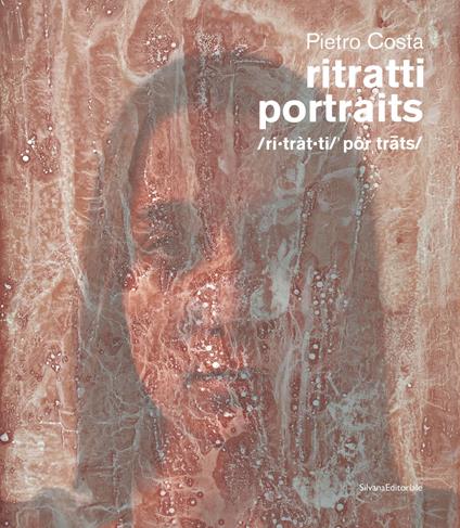 Pietro Costa. Ritratti-Portraits. Ediz. a colori - copertina