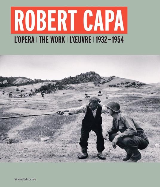 Robert Capa. L'opera 1930-1954 - copertina
