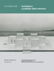 Architetture e politiche della memoria