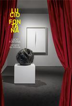 Lucio Fontana L’origine du monde. Ediz. a colori