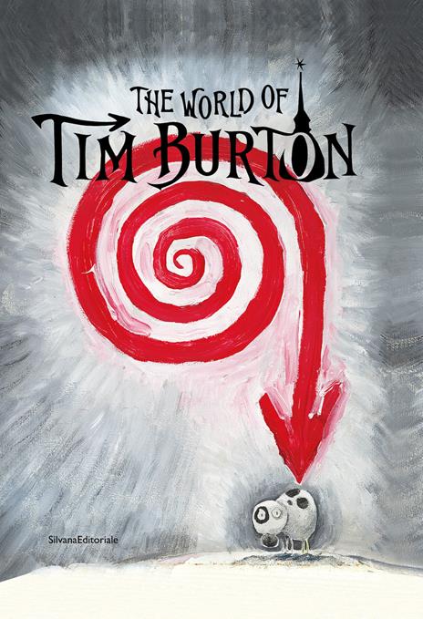 The world of Tim Burton. Ediz. italiana e inglese - copertina