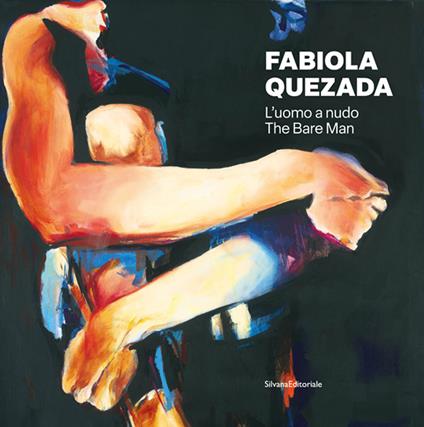 Fabiola Quezada. L'uomo a nudo - copertina